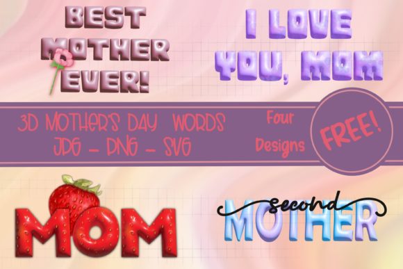 3D Mother’s Day Words – A Powerful Graphic Design Asset for Branding