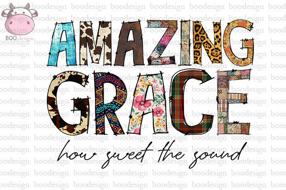 Amazing Grace How Sweet the Sound PNG for Crafts and Graphics