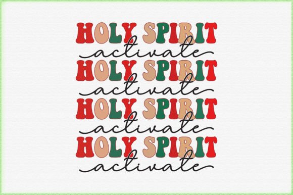 Holy Spirit Activate SVG Design for Crafts and Graphics Projects