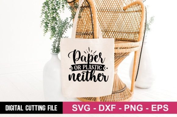 Paper or Plastic Neither SVG: A Versatile Design Asset for Crafts and Graphics